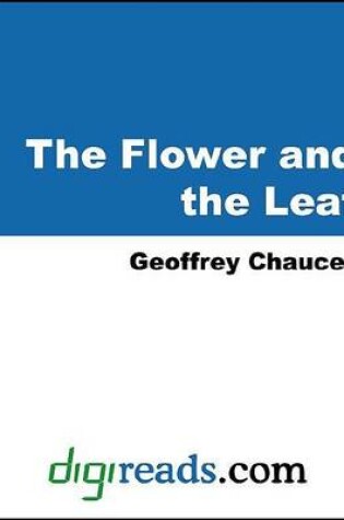 Cover of The Flower and the Leaf