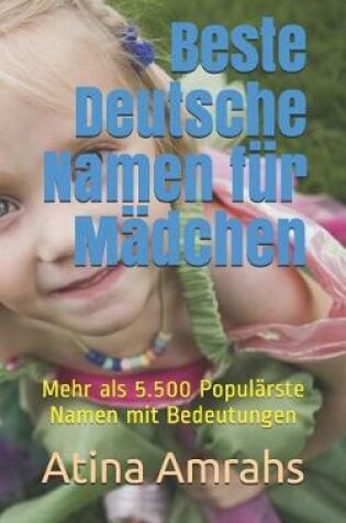 Cover of Beste Deutsche Namen für Mädchen