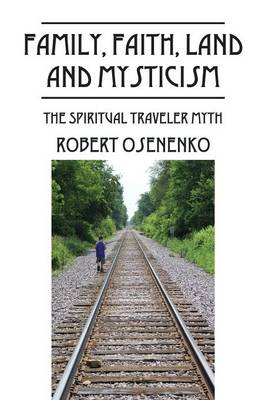 Book cover for Family, Faith, Land and Mysticism