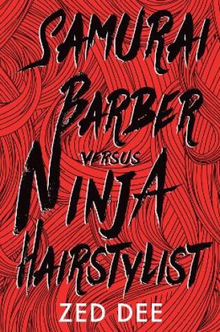 Cover of Samurai Barber Versus Ninja Hairstylist