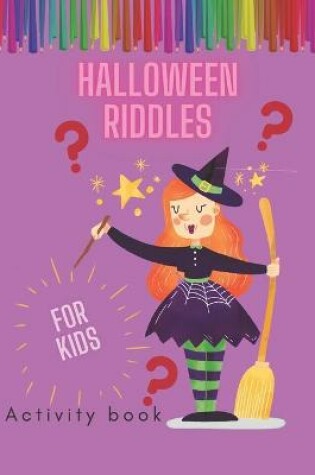 Cover of Halloween Riddles For Kids