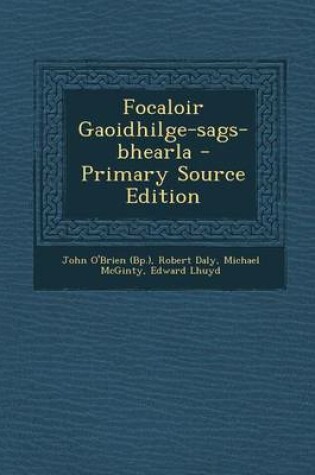 Cover of Focaloir Gaoidhilge-Sags-Bhearla