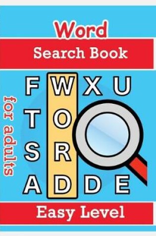 Cover of Word Search Books for Adults - Easy Level