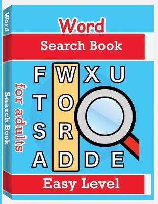 Book cover for Word Search Books for Adults - Easy Level