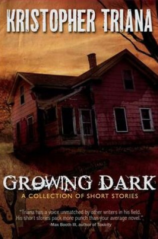Cover of Growing Dark