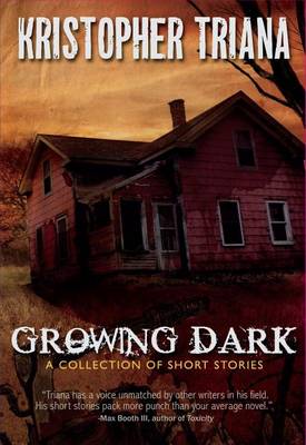 Book cover for Growing Dark