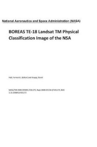 Cover of Boreas Te-18 Landsat TM Physical Classification Image of the Nsa