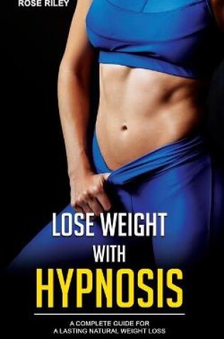 Cover of Lose Weight With Hypnosis