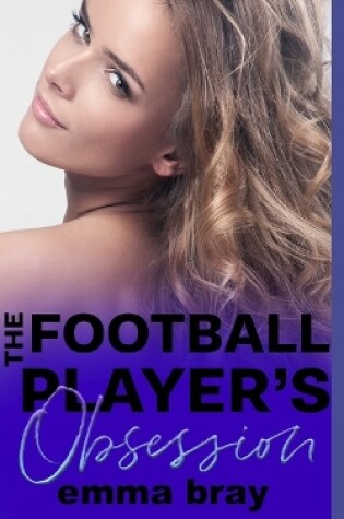 Cover of The Football Player's Obsession