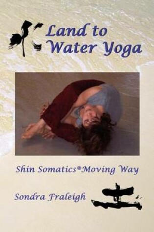 Cover of Land to Water Yoga