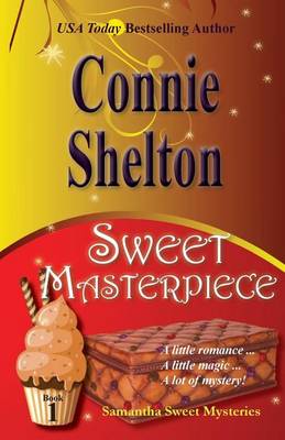 Sweet Masterpiece by Connie Shelton