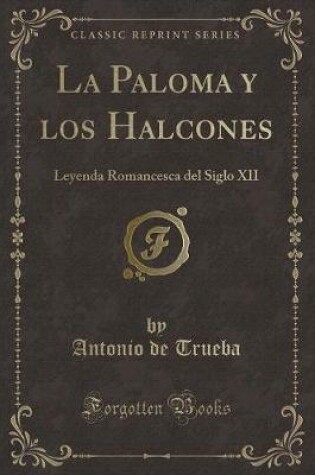 Cover of La Paloma Y Los Halcones