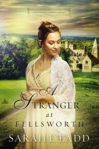 Cover of A Stranger at Fellsworth