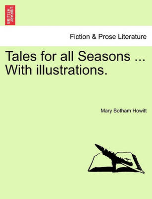 Book cover for Tales for All Seasons ... with Illustrations.