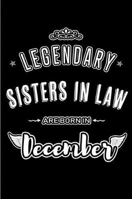 Book cover for Legendary Sisters in Law are born in December