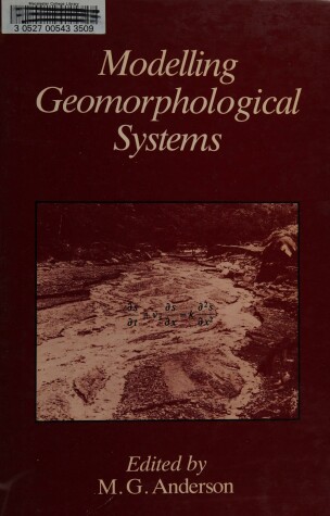 Book cover for Modelling Geomorphological Systems