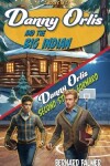 Book cover for Danny Orlis and the Big Indian and Second String Forward