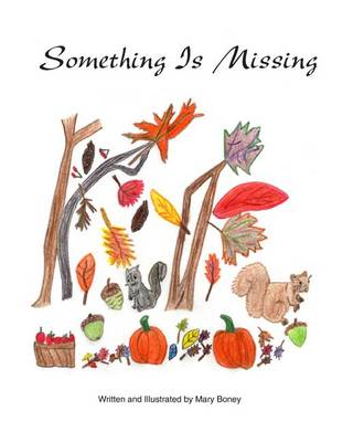 Cover of Something Is Missing