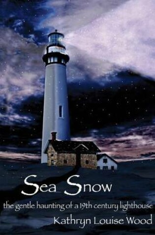 Cover of Sea Snow