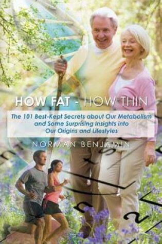 Cover of How Fat - How Thin