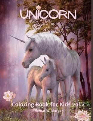 Book cover for Unicorn Coloring Book for Kids vol.2