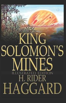 Book cover for King Solomon's Mines Illustrated Edition