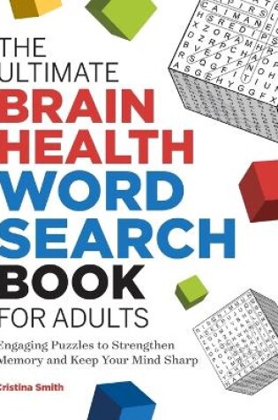 Cover of The Ultimate Brain Health Word Search Book for Adults