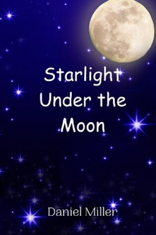 Cover of Starlight Under the Moon