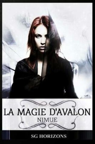 Cover of La magie d'Avalon - 5. NIMUE