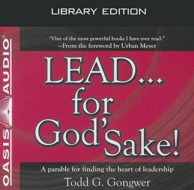 Book cover for Lead . . . for God's Sake! (Library Edition)