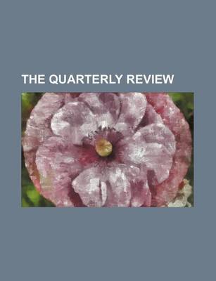 Book cover for The Quarterly Review (Volume 148)