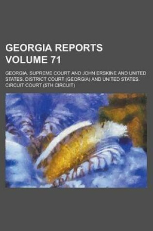 Cover of Georgia Reports Volume 71