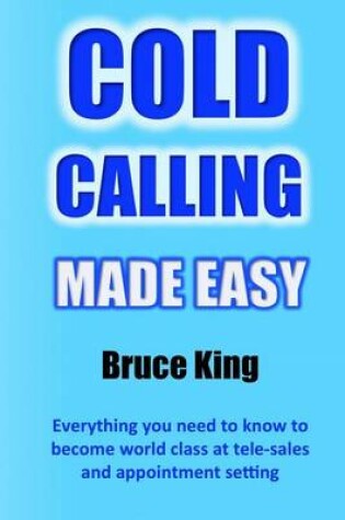 Cover of Cold Calling Made Easy