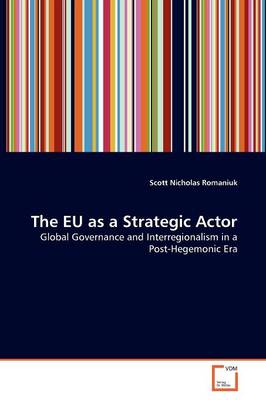 Book cover for The EU as a Strategic Actor