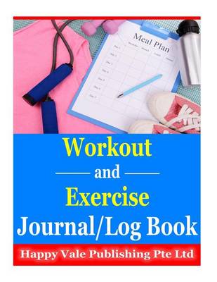 Book cover for Workout and Exercise Journal/ Log Book