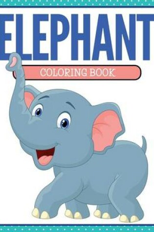 Cover of Elephant