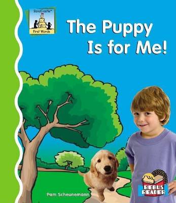 Cover of Puppy Is for Me!