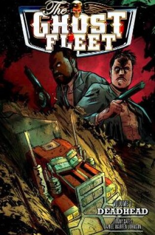 Cover of Ghost Fleet Volume 1