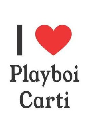 Cover of I Love Playboi Carti
