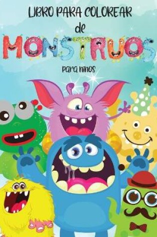 Cover of Libro para colorear de monstruos para ni�os