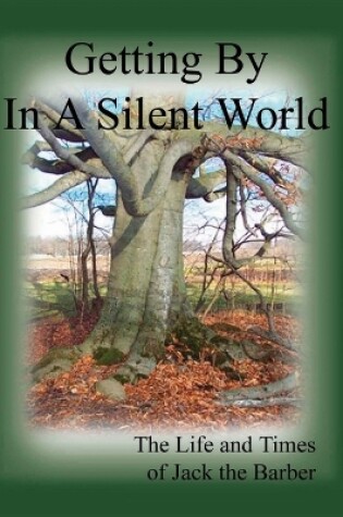 Cover of Getting By in A Silent World