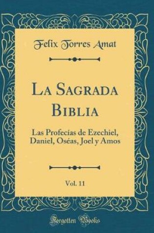 Cover of La Sagrada Biblia, Vol. 11