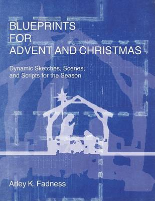 Book cover for Blueprints for Advent and Christmas