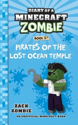 Book cover for Diary of a Minecraft Zombie Book 27