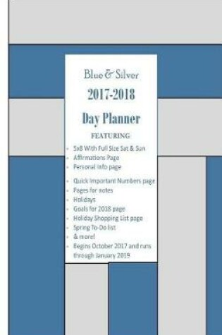 Cover of Blue & Silver 2017-2018 Day Planner