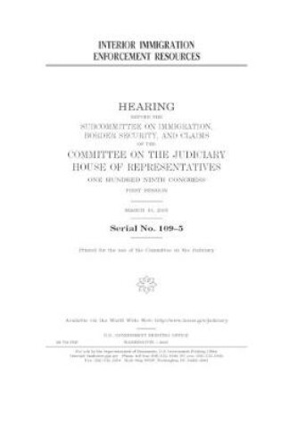 Cover of Interior immigration enforcement resources