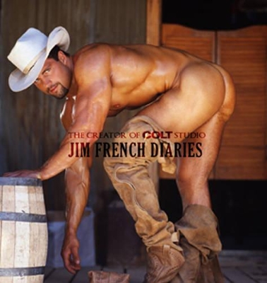 Book cover for Jim French Diaries: The Creator of Colt Studio