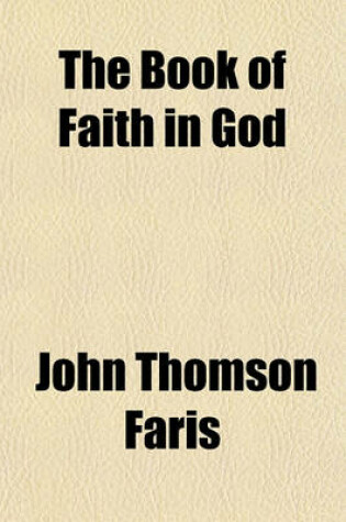 Cover of The Book of Faith in God