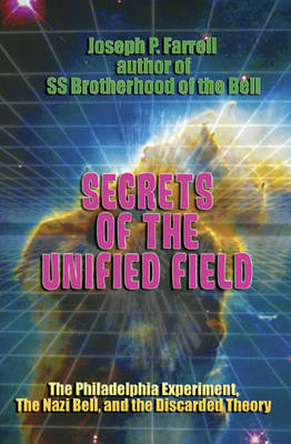 Book cover for Secrets of the Unified Field