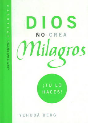Book cover for God Does Not Create Miracles